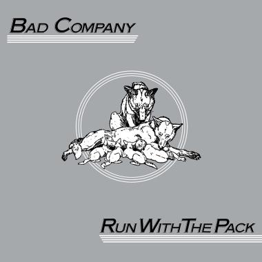 Bad Company -  Run with the Pack